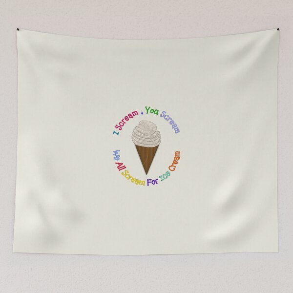 Item preview, I Scream You Scream, We All Scream For Ice Cream - CREAM designed and sold by Lallinda.