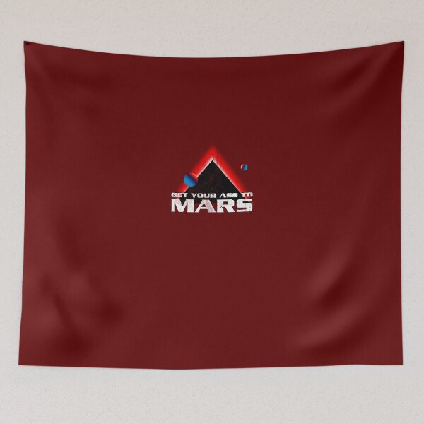 Item preview, Get Your Ass to Mars designed and sold by Syn's Geek Culture Emporium.