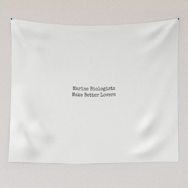 Item preview, Marine Biologists Make Better Lovers designed and sold by Rob Price.