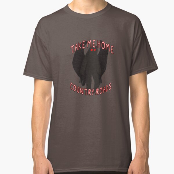 Mothman, Country Roads Classic T-Shirt