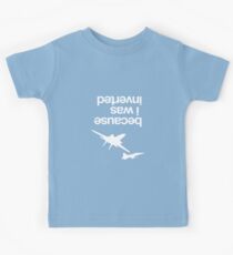 Camiseta para niños "Porque estaba invertido", inspirado en Top Gun - VERSIÓN BLANCA