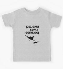 "Weil ich invertiert war", Top Gun Inspired - SCHWARZE VERSION Kinder T-Shirt