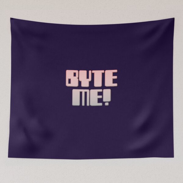 Item preview, BYTE ME! by Chillee Wilson designed and sold by ChilleeWilson.