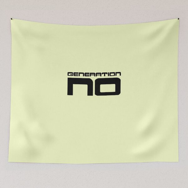 Item preview, Generation No by Chillee Wilson designed and sold by ChilleeWilson.