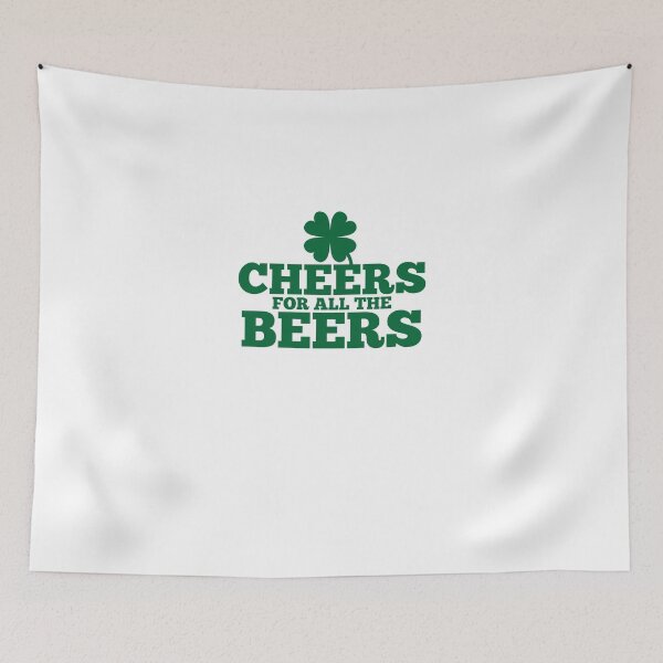 Item preview, Cheers for all the BEERS with a shamrock designed and sold by jazzydevil.