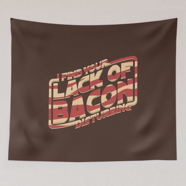 Item preview, I Find Your Lack of Bacon Disturbing designed and sold by robotrobotROBOT.