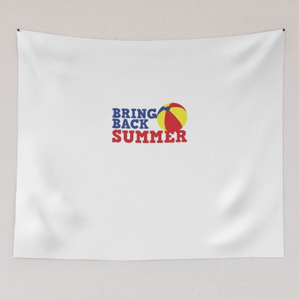 Item preview, BRING BACK SUMMER! with beach ball designed and sold by jazzydevil.