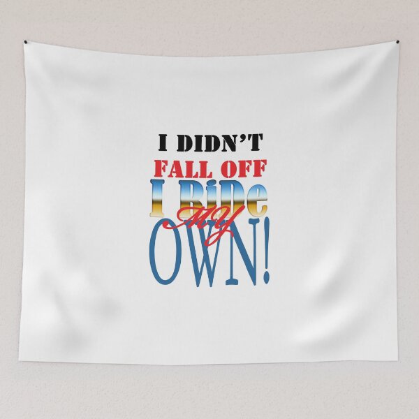 Item preview, I RiDe my OWN designed and sold by Scott Dovey.