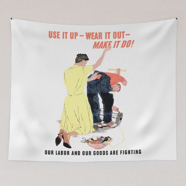 Item preview, Use It Up -- Wear It Out -- Make It Do designed and sold by warishellstore.