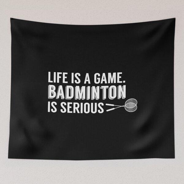 Item preview, Life is a game Badminton serious funny badminton designed and sold by Nessshirts.