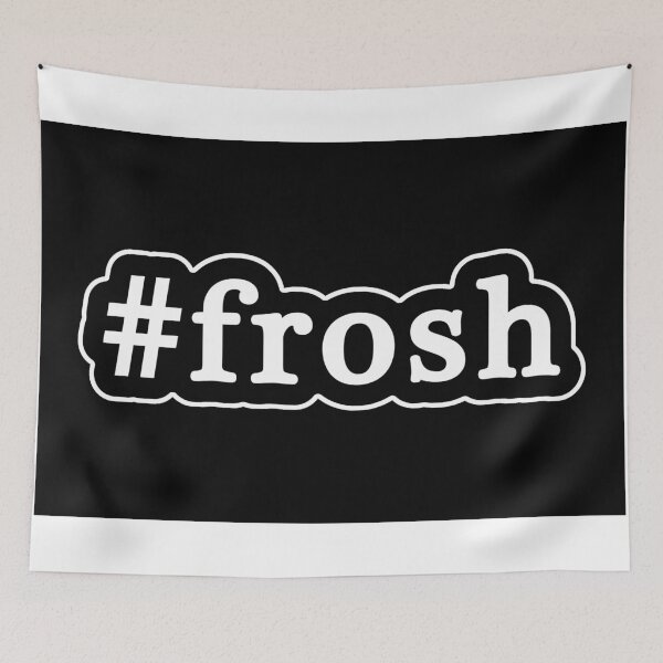 Item preview, Frosh - Hashtag - Black & White designed and sold by Graphix.
