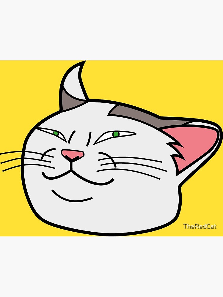 Smug Cat Meme Face - Cat - Posters and Art Prints