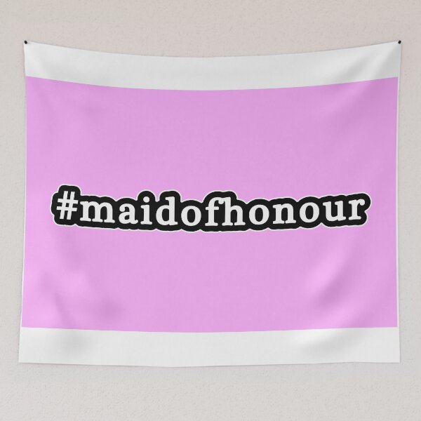 Item preview, Maid Of Honour - Hashtag - Black & White designed and sold by Graphix.