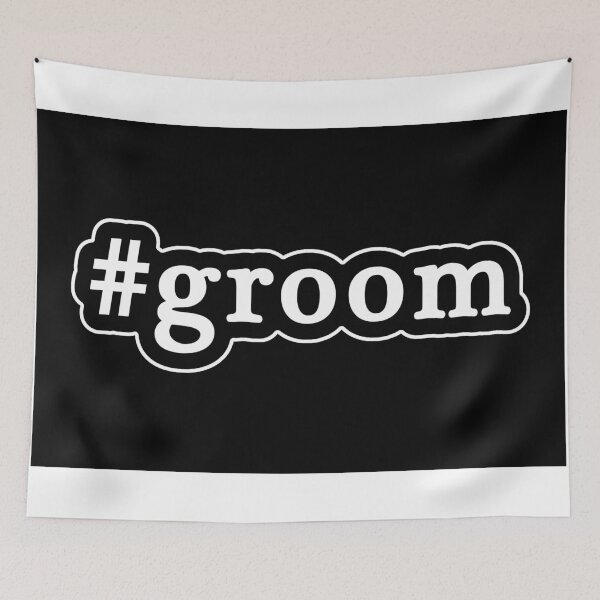 Item preview, Groom - Hashtag - Black & White designed and sold by Graphix.