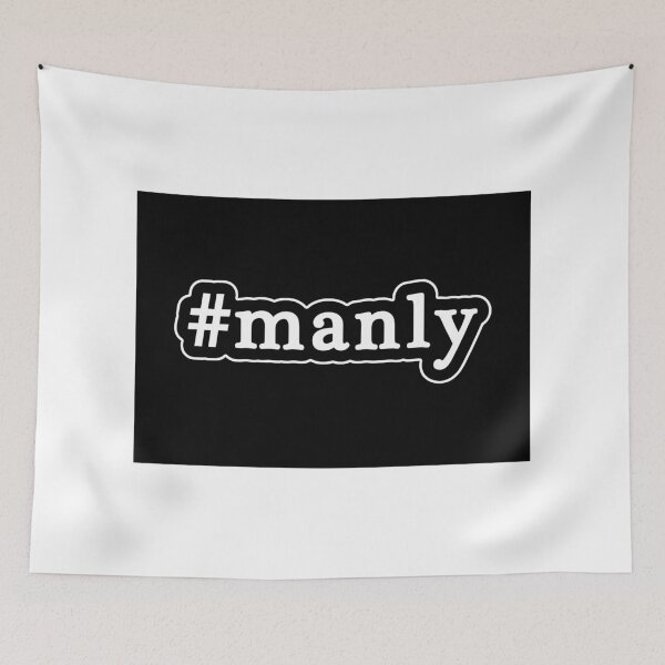 Item preview, Manly - Hashtag - Black & White designed and sold by Graphix.