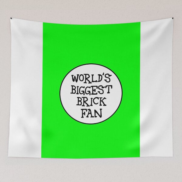 Item preview, WORLD'S BIGGEST BRICK FAN designed and sold by ChilleeW.