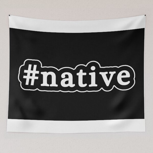 Item preview, Native - Hashtag - Black & White designed and sold by Graphix.