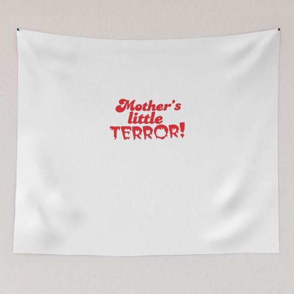 Item preview, Mother's little TERROR! with dripping font designed and sold by jazzydevil.