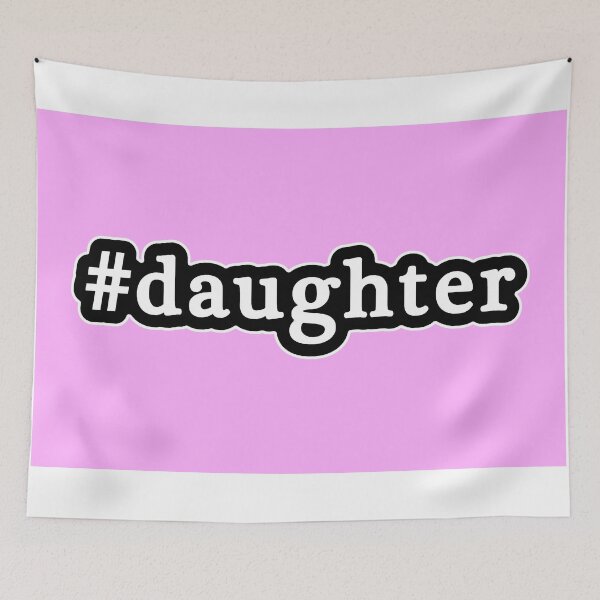 Item preview, Daughter - Hashtag - Black & White designed and sold by Graphix.