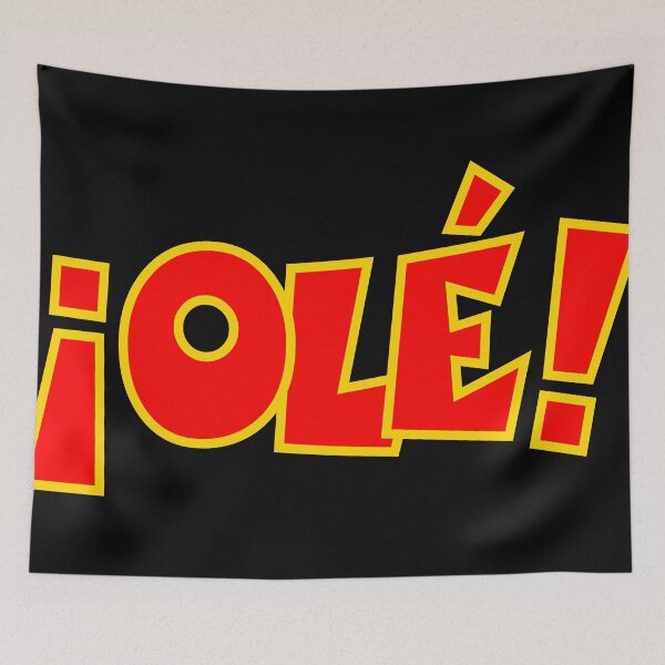 Item preview, ¡Olé! designed and sold by theshirtshops.