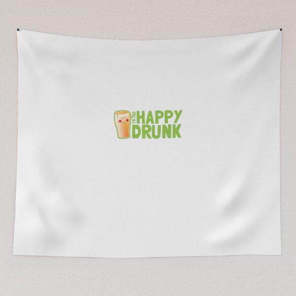 Item preview, I'm the HAPPY DRUNK! designed and sold by jazzydevil.
