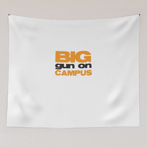 Item preview, BIG GUN on campus designed and sold by jazzydevil.