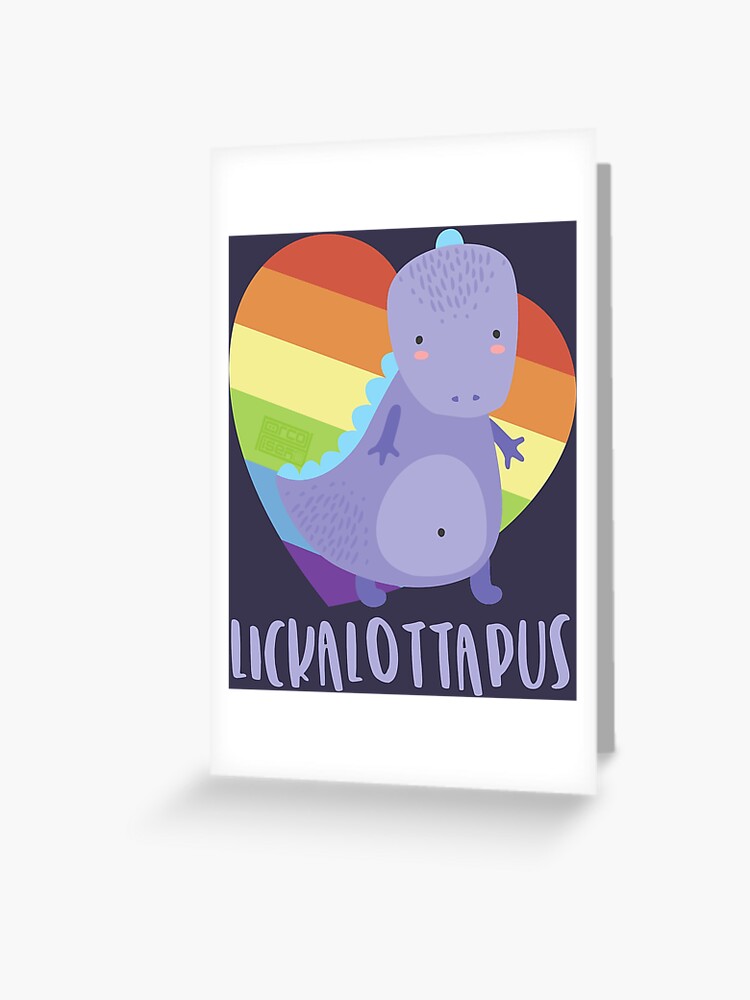 RAINBOW HEART LICKALOTTAPUS DINOSAUR LESBIAN PRIDE Greeting Card for Sale  by porcodiseno