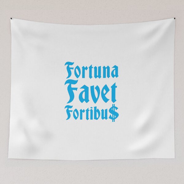 Artikelvorschau, Fortuna Favet Fortibus (Das Glück begünstigt die Mutigen) $$$ entworfen und verkauft von jazzydevil.