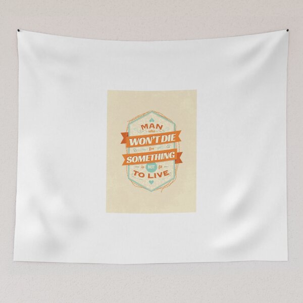 Item preview, A MAN WHO WON'T DIE FOR SOMETHING IS NOT FIT TO LIVE designed and sold by snevi.
