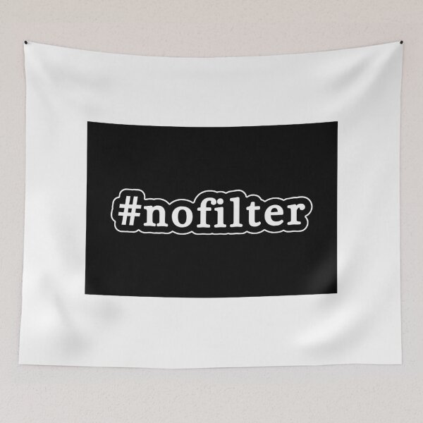 Item preview, No Filter - Hashtag - Black & White designed and sold by Graphix.