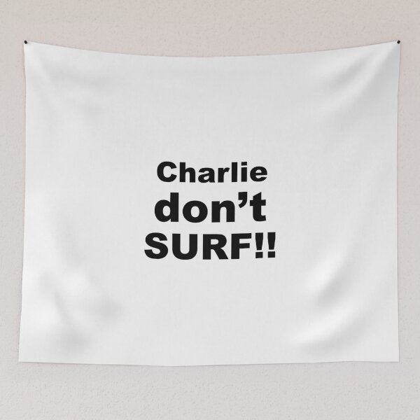 Item preview, Charlie don't surf. designed and sold by sweetsixty.