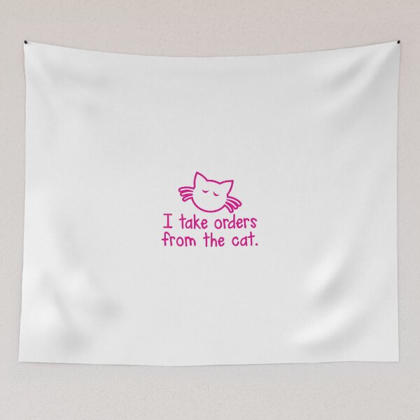 Item preview, I take orders from the cat designed and sold by jazzydevil.