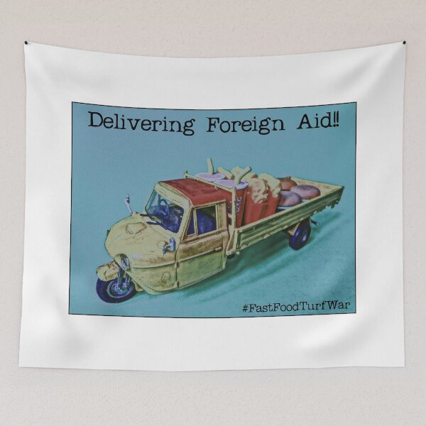 Item preview, Delivering "foreign aid", from the series #FastFoodTurfWar by Tim Constable designed and sold by TimConstable.
