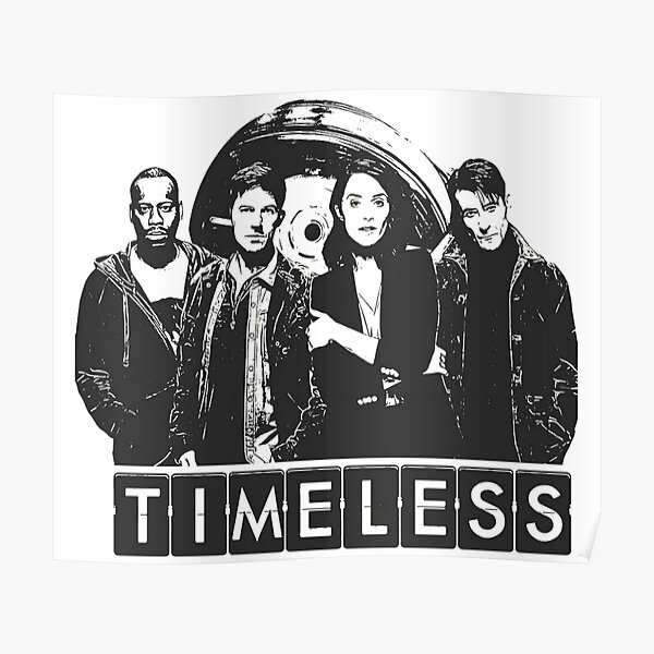 Timeless crew logo Poster