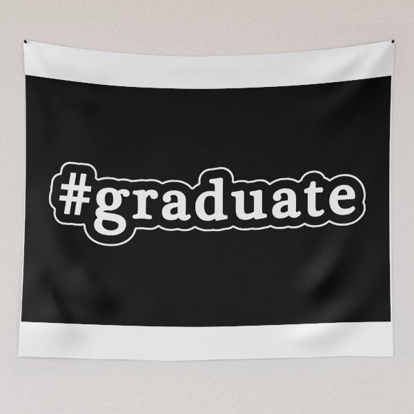 Item preview, Graduate - Hashtag - Black & White designed and sold by Graphix.