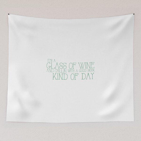 Item preview, It's a glass of wine and chillin with a good book kind of day designed and sold by jazzydevil.