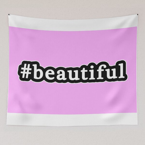 Item preview, Beautiful - Hashtag - Black & White designed and sold by Graphix.
