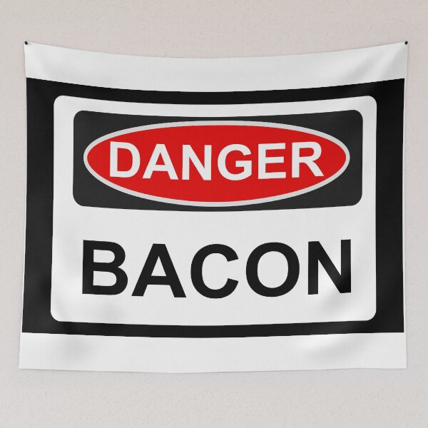 Item preview, Danger Bacon - Warning Sign designed and sold by Graphix.