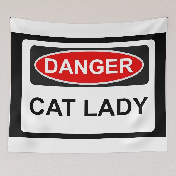 Item preview, Danger Cat Lady - Warning Sign designed and sold by Graphix.