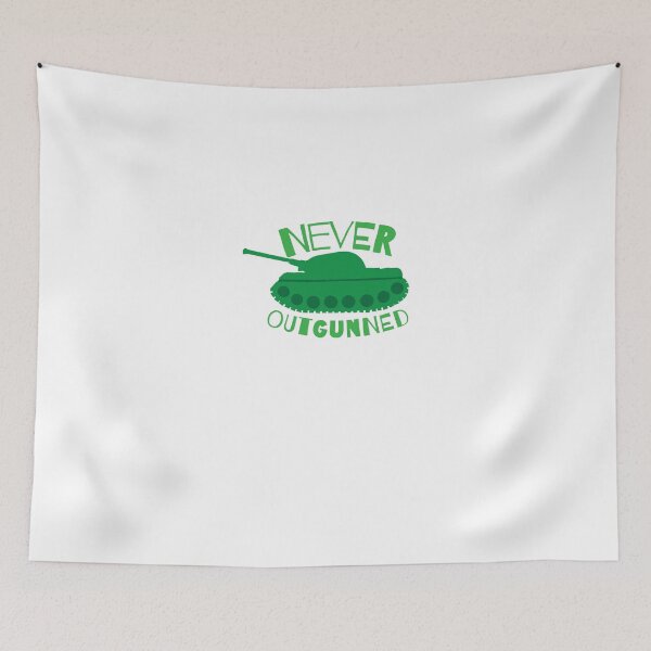 Item preview, NEVER OUTGUNNED with green tank designed and sold by jazzydevil.