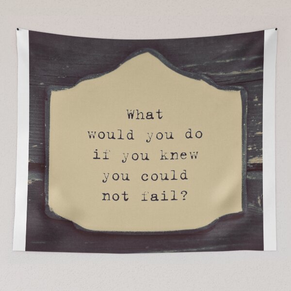 Artikelvorschau, what would you do if you could not fail, inspirational entworfen und verkauft von STUDIOCLAIRE.