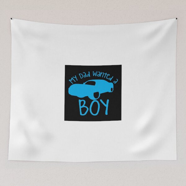 Item preview, My dad wanted a boy designed and sold by jazzydevil.