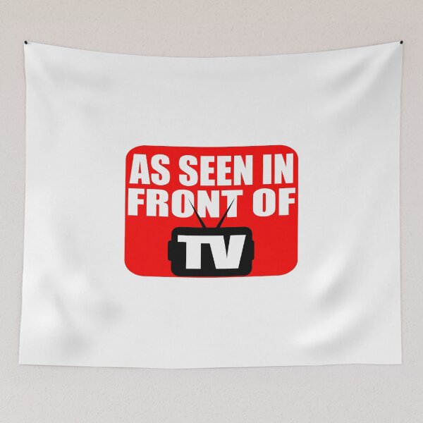 Item preview, As Seen In Front Of TV designed and sold by FireFoxxy.