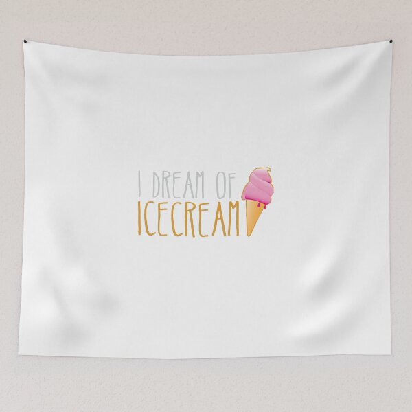 Item preview, I dream of ICECREAM with ice cream cone designed and sold by jazzydevil.