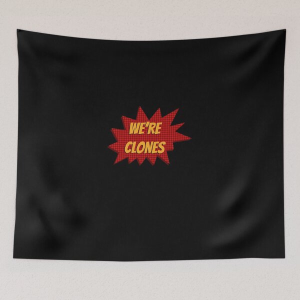 Item preview, We're Clones designed and sold by believeluna.