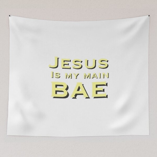 Item preview, Jesus is my main bae designed and sold by Adam  D..