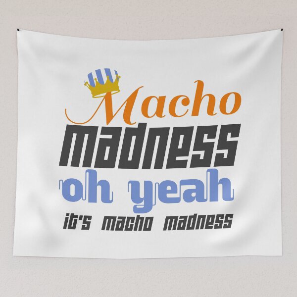Item preview, Macho Madness designed and sold by JenaLasagna.