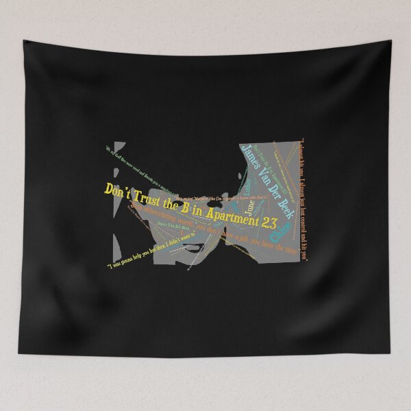 Item preview, Don't Trust the B in Apt. 23 designed and sold by Ewalborn.