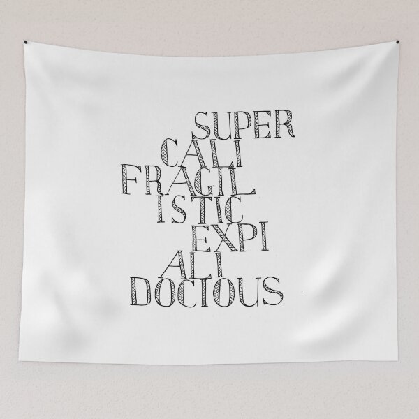 Item preview, Supercalifragilisticexpialidocious - Mary Poppins designed and sold by YakArt.