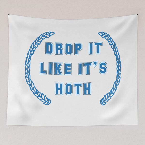 Item preview, Drop it Like it's Hoth designed and sold by Thalia Bristow.
